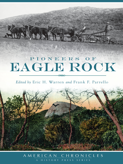Title details for Pioneers of Eagle Rock by Eric H. Warren - Available